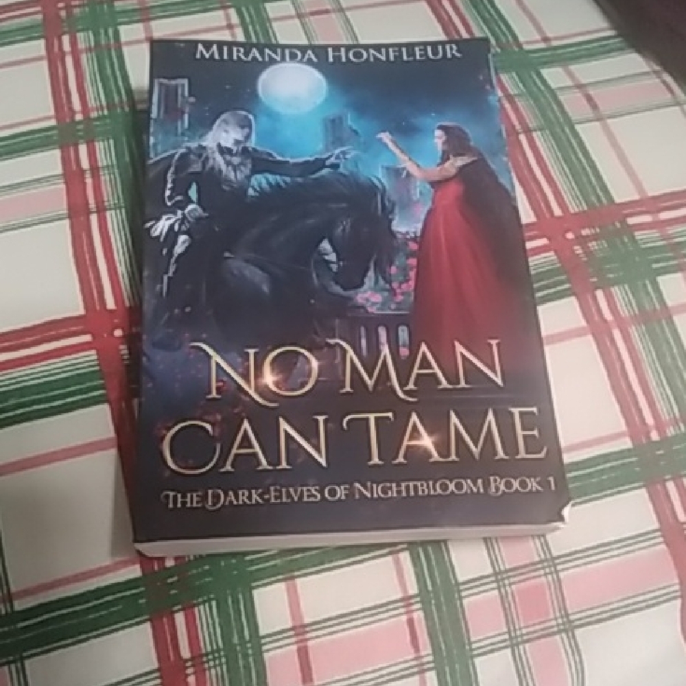No Man Can Tame Book by Miranda Honfleur
